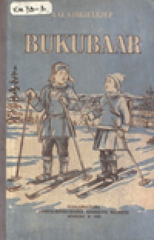 Обложка Электронного документа: Букубаар: бастааҥҥы оскуолаҕа үөрэнэр кинигэ
