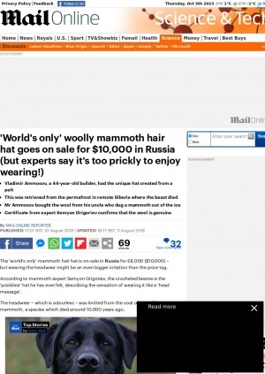 Обложка Электронного документа: 'World's only' woolly mammoth hair hat goes on sale for 10,000 dollars in Russia (but experts say it's too prickly to enjoy wearing!)
