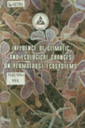 Обложка Электронного документа: Влияние климатических и экологических изменений на мерзлотные экосистемы = Influence of climatic
and ecological changes on permafrost ecosystems